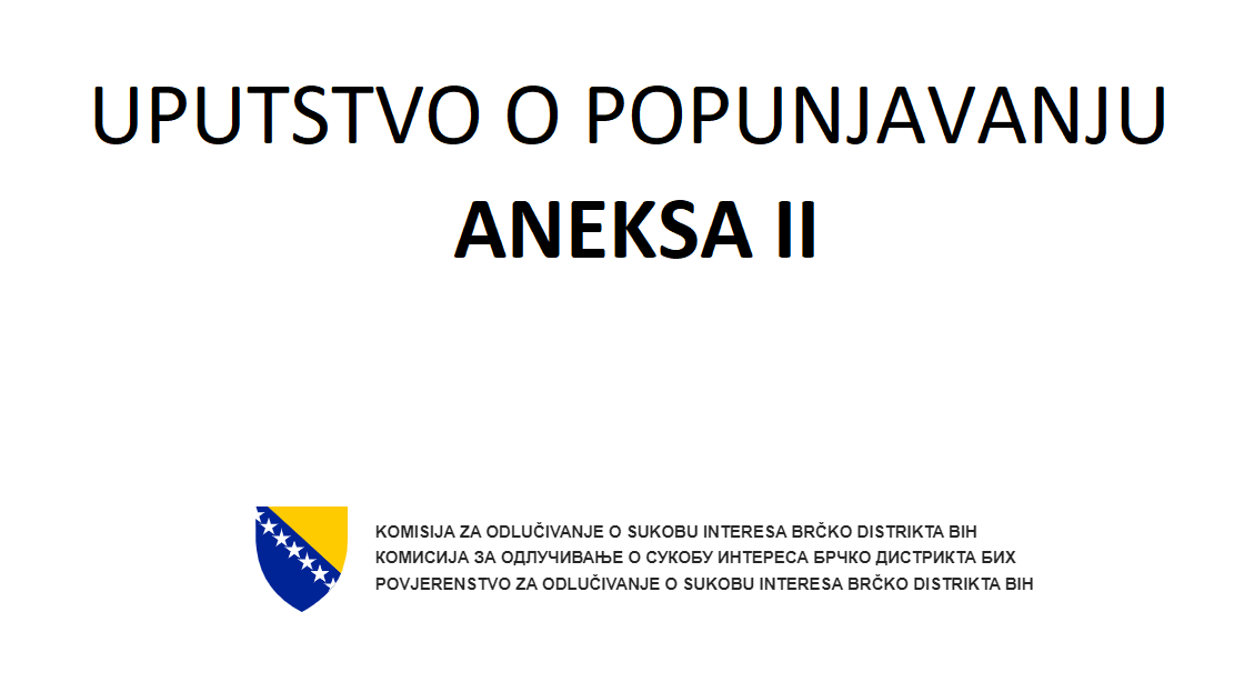 Uputstvo o popunjavanju Aneksa II